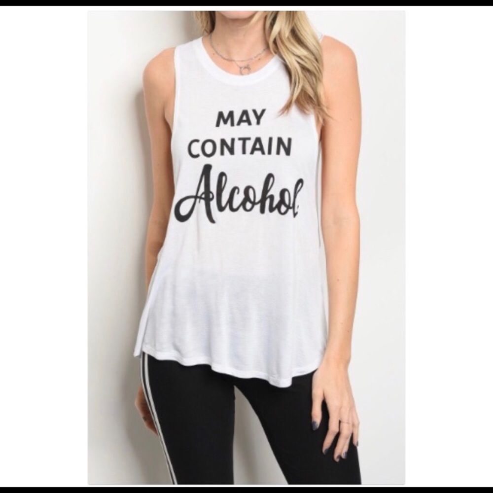 Last one sale! may Contain alcohol tank top